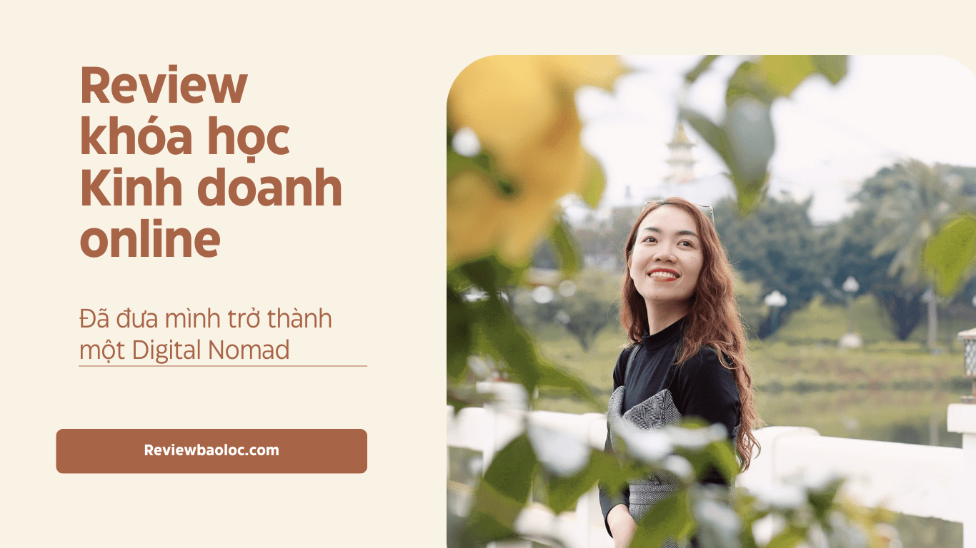 Review khóa học kinh doanh online của Nhung Phùng